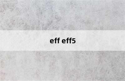 eff eff5